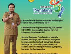 Hari Jadi Kabupaten Pemalang ke-451: Camat Pulosari Ajak, Masyarakat Bangun Pemalang yang Maju dan Harmonis