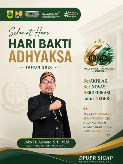 Apresiasi Jaksa Profesional dan Humanis, DPUPR Pemalang Ucapkan Selamat Hari Bhakti Adhyaksa ke-66